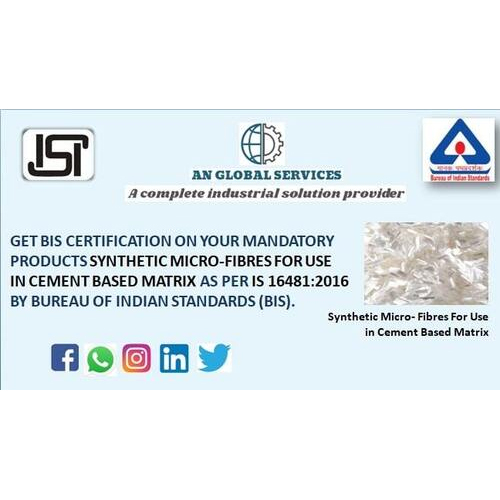 Synthetic Micro Fibres ISI Certification