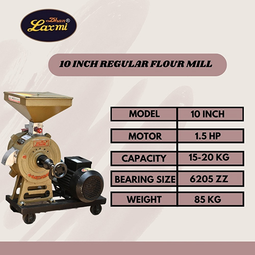 10 Inch Regular Flour Mill - Capacity: 15-20 Kg/Hr