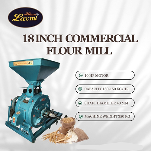 18 Inch Trolly Commercial Flourmill - Capacity: 140-160 Kg/Hr