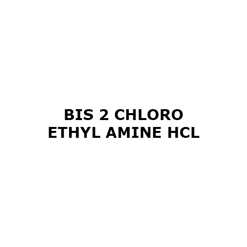 Bis 2 Chloro Ethyl Amine Hcl