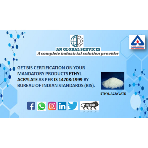 Ethyl Acrylate ISI Certification