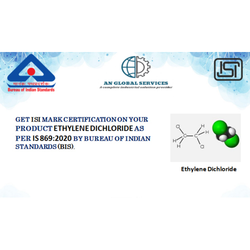 Ethylene dichloride ISI Certification