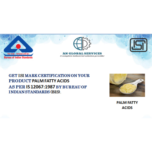 Palm Fatty Acids ISI Certification
