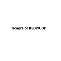 Ticagrelor IP/BP/USP