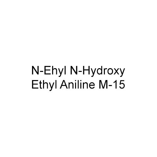 N-Ehyl N-Hydroxy Ethyl Aniline M-15