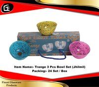 TRANGE BOWL SET (JHILMIL)