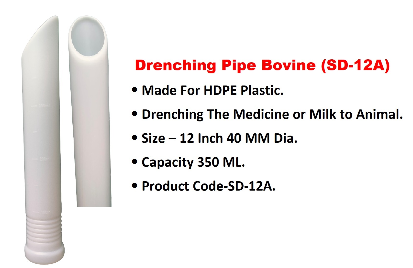 Drenching Pipe Bovine