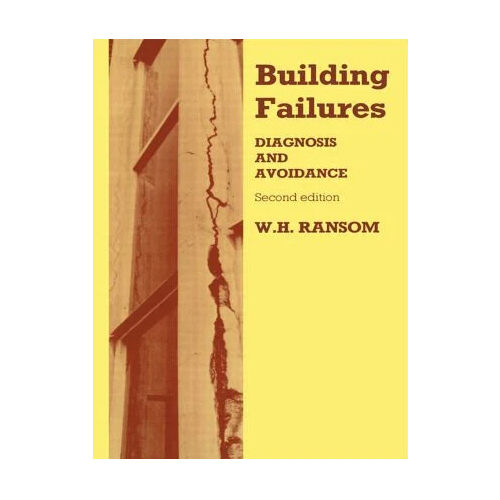 Building Failures Diagnosis and avoidance 2nd Edition