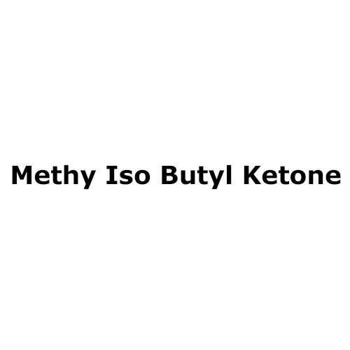 Methy Iso Butyl Ketone