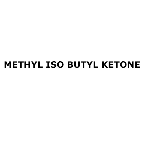 Methyl Iso Butyl Ketone