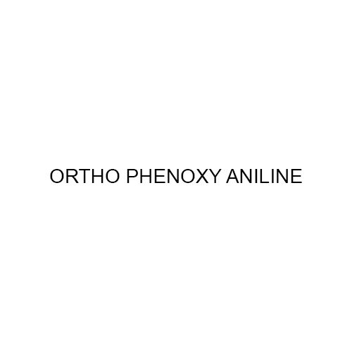 Ortho Phenoxy Aniline