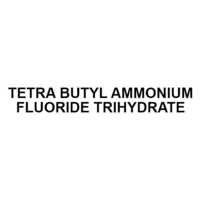 TETRA BUTYL AMMONIUM FLUORIDE TRIHYDRATE