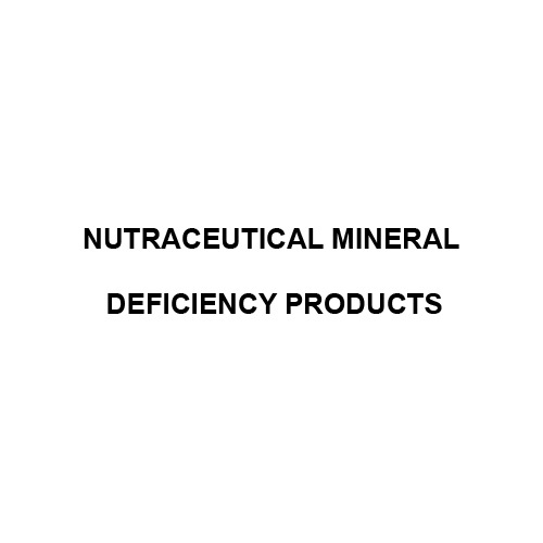 Nutraceutical Mineral Deficiency Products