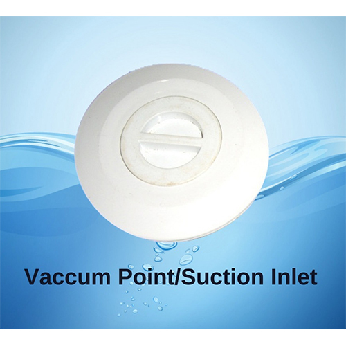 Vaccum Point  Suction Inlet