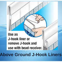 ABOVE GROUND J-HOOK LINERS