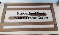 Rubberized Cork Frame Gaskets