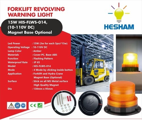 Forklift Led Power Revolving Warning Light (His-Flws-014) - Charging Time: 00 Hours