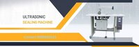 Ultrasonic Sealing Machine