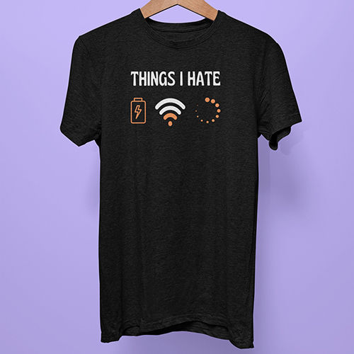 Different Available Things I Hate Printed T-shirt