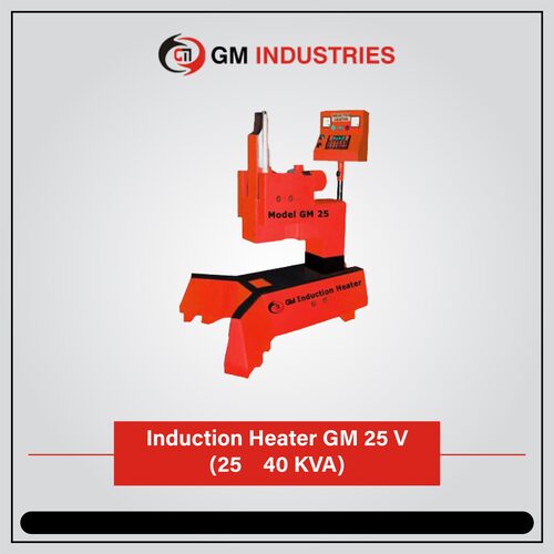 Induction Heater GM 25 V (25 40 KVA)