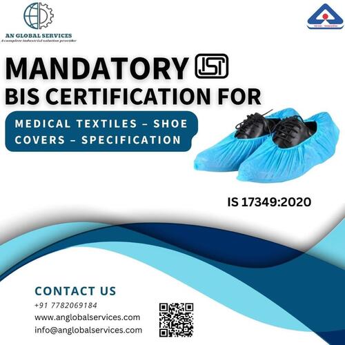 Mandatory BIS/ISI mark certification on Shoes covers- Specification.