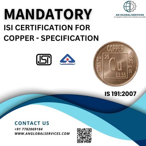 Mandatory BIS/ISI mark certification on copper specification