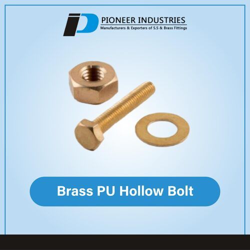 Brass PU Hollow Bolt