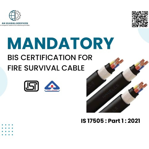 BIS CERTIFICATION FOR Fire Survival Cable