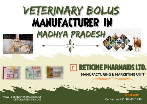 VETERINARY BOLUS MANUFACTURER IN MADHYA PRADESH