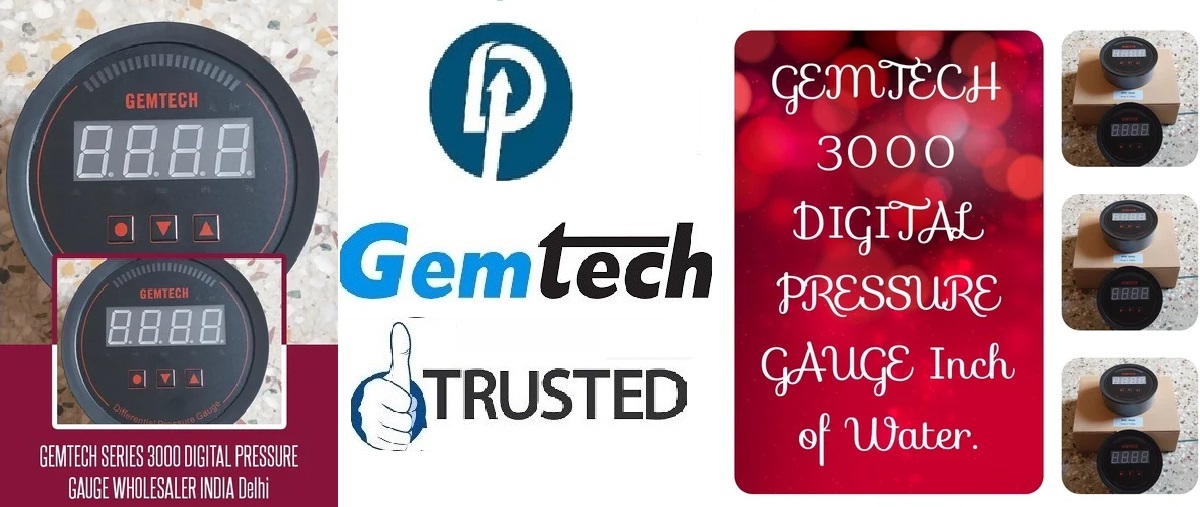 GEMTECH Series 3000 Digital Pressure Gauge Range 0 - 1.000 INCH WC Sonipat Haryana