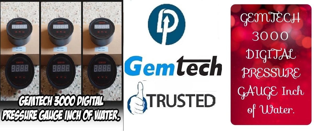 GEMTECH Series 3000 Digital Pressure Gauge Range 0 - 1.000 INCH WC Sonipat Haryana