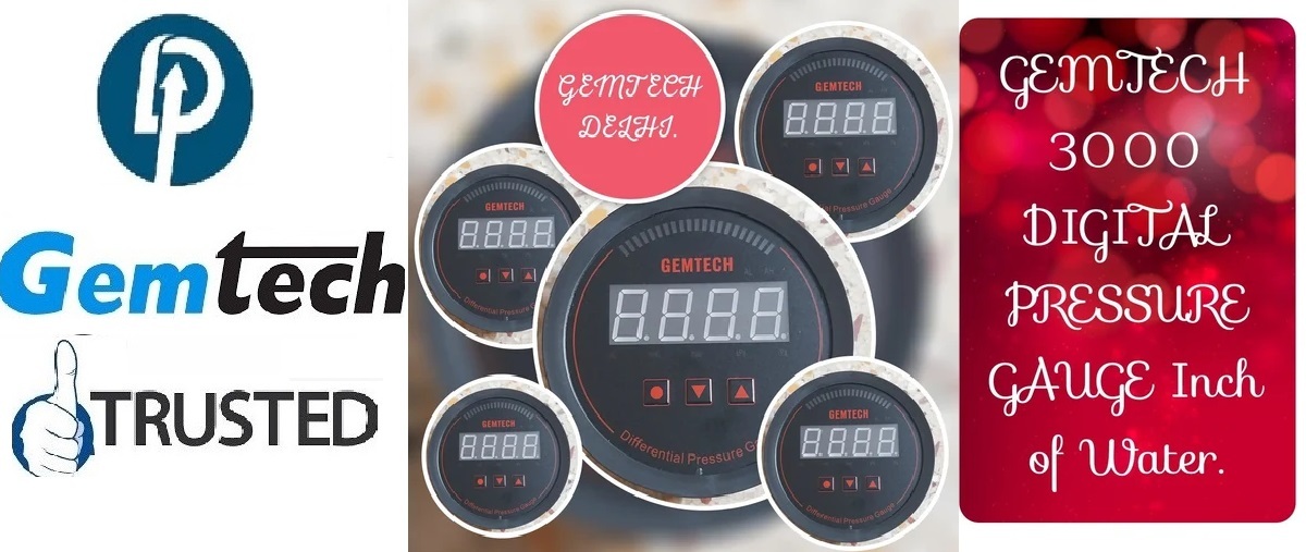 GEMTECH Series 3000 Digital Pressure Gauge Range 0 - 2.000 INCH WC for Jagatpura jaipur