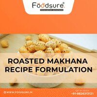 Roasted Flavoured Makhana Recipe Formulation