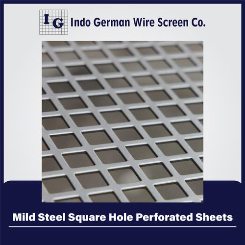 Mild Steel Square Hole Perforated Sheets