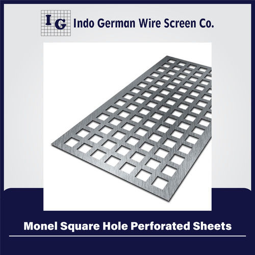 Monel Square Hole Perforated Sheets