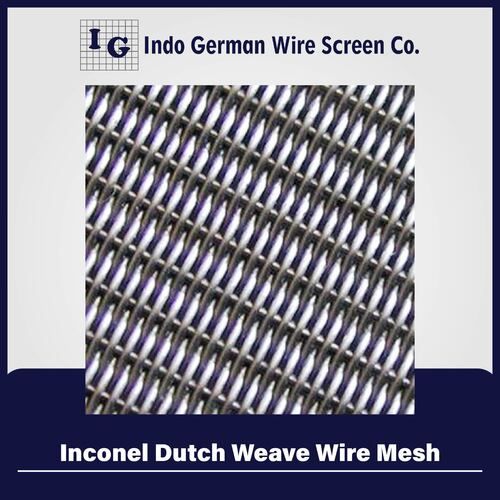 Inconel Dutch Weave Wire Mesh