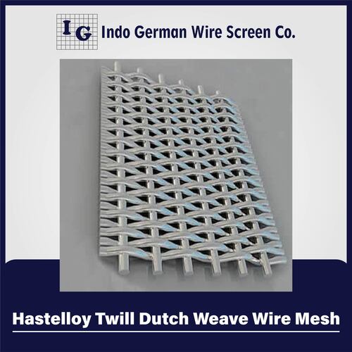 Hastelloy Twill Dutch Weave Wire Mesh