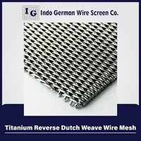 Titanium Reverse Dutch Weave Wire Mesh - Aperture: 0.15 Mm - 2.0 Mm (custom Sizes Available)