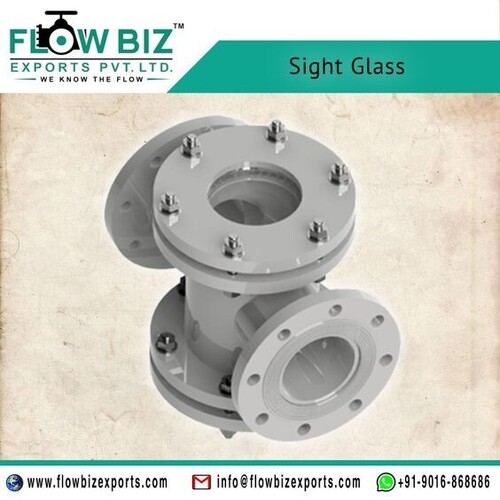 Sight Glass Manufacturer in Pune