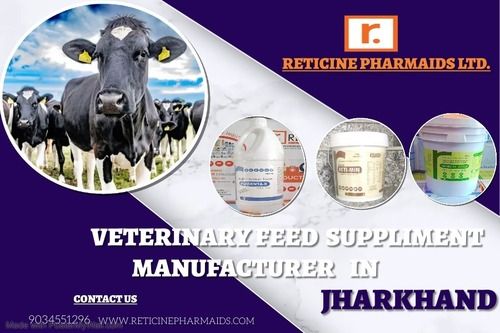 VETERINARY FEED SUPPLEMENT MANUFACTURER IN JHARKHAND