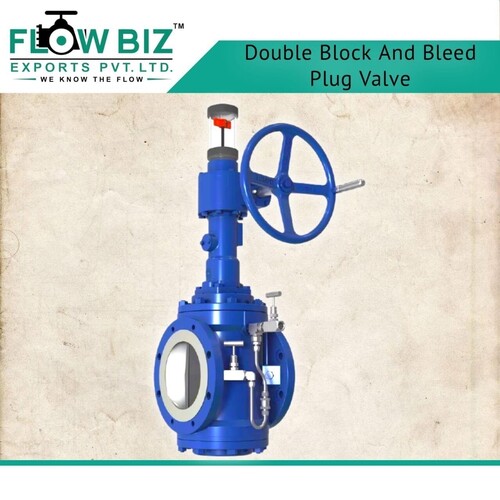 Double Block And Bleed Plug Valves Manufacturer In Pune Manufacturer ...