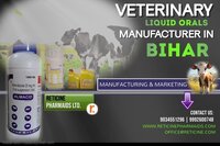 VETERINARY LIQUID ORALS MANUFACTURER IN BIHAR
