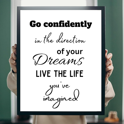 Go Confidently In The Direction Of Your Dreams Gift For Goal Achievers