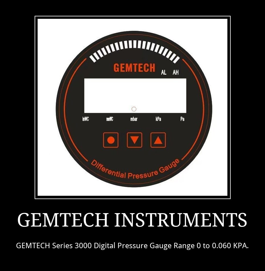 GEMTECH Series 3000 Digital Pressure Gauge With Alarm Range 0 to 75 MM WC