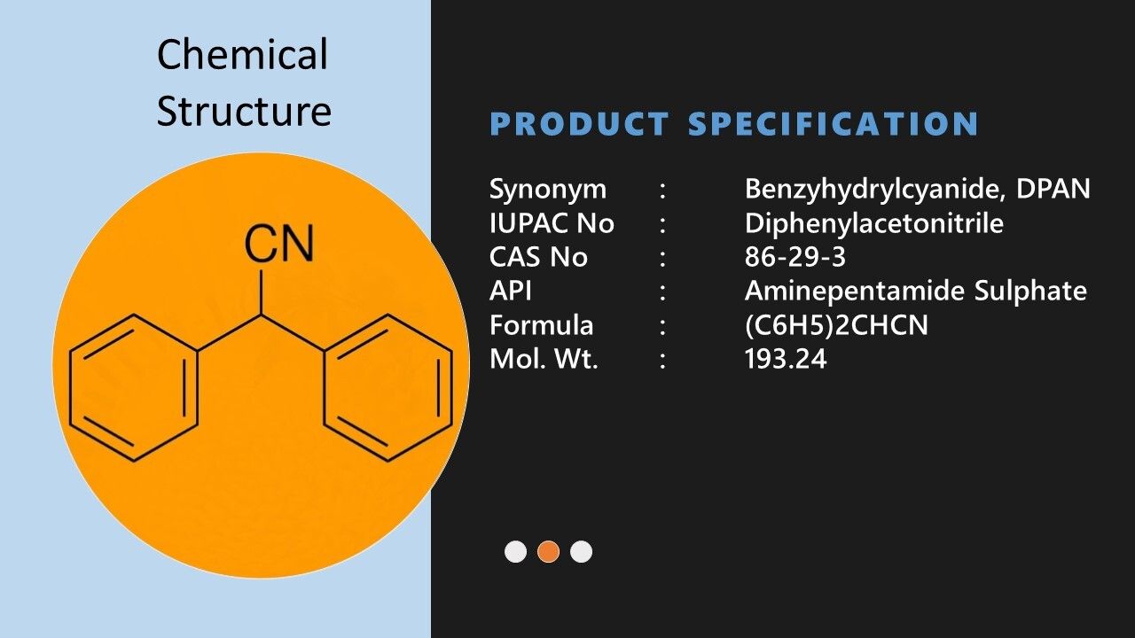 DIPHENYL ACETONITRILE  (DPAN) INTERMEDIATE