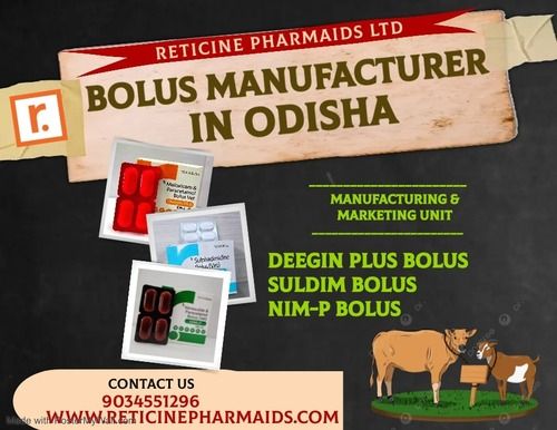 BOLUS MANUFACTURER IN ODISHA