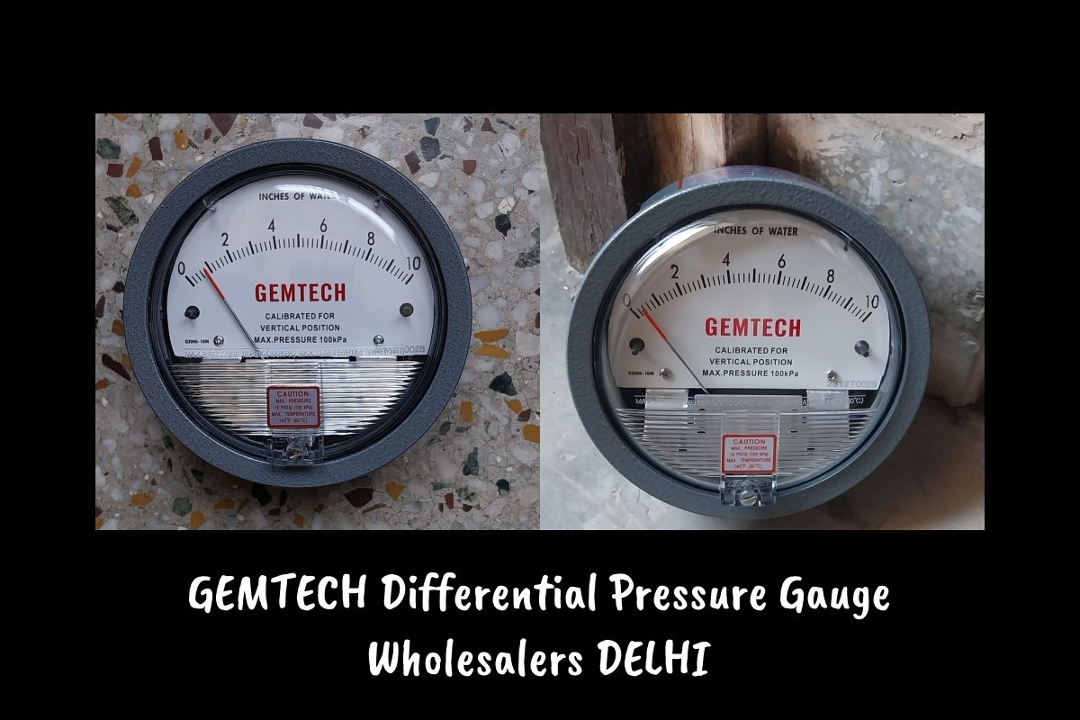 Differential Pressure Gauge GEMTECH  From Govindpura Industrial Area Bhopal Madhya Pradesh