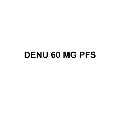 Denu 60 mg PFS