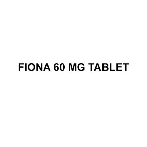 Fiona 60 mg Tablet