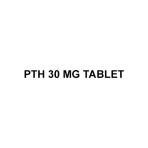 PTH 30 mg Tablet